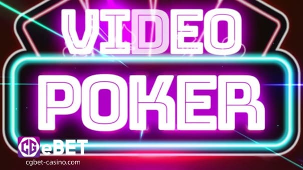 Ang Video Poker ay itinuturing na isa sa mga pinakamahusay na taya na makukuha sa CGEBET Casino. Gayunpaman, maraming variation ng card game na ito, at lahat sila ay may iba't ibang paraan ng pagbabayad. Ang Video Poker ay isang laro ng kasanayan, at dahil dito, pinapayagan ka nitong gumawa ng mga galaw na maaaring makaapekto sa resulta. Bago ka magsimulang maglaro ng anumang variant ng laro, dapat mong malaman ang lahat tungkol dito.