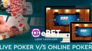 Ang debateng "online poker vs. live poker" ay nag-polarize sa populasyon, na may mga gaming purists na nagsasabing ang live na karanasan ay hindi mapapalitan. Gayunpaman, tulad ng maraming iba pang virtual na karanasan, ang paglalaro ng online casino ay mabilis na lumalaki sa katanyagan at nag-aalok ang CGEBET ng virtual na live na karanasan na nag-aalok ng pinakamahusay sa parehong mundo. Hinahamon nito ang mga pananaw ng mga tao at maging ang mga hamon na maging pinakasikat na paraan ng paglalaro.